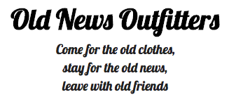 Old News Outfitters